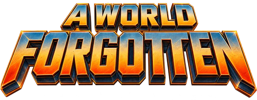 A World Forgotten